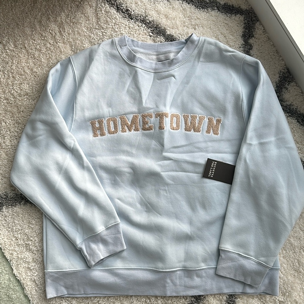 NWT Brunette the label Hometown Step Sister Crew Sweater